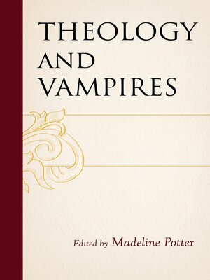 cover image of Theology and Vampires